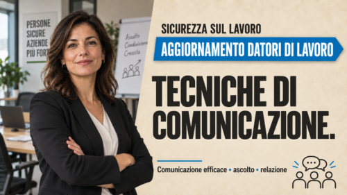 Aggiornamento formazione per datori di lavoro. Tecniche di comunicazione.