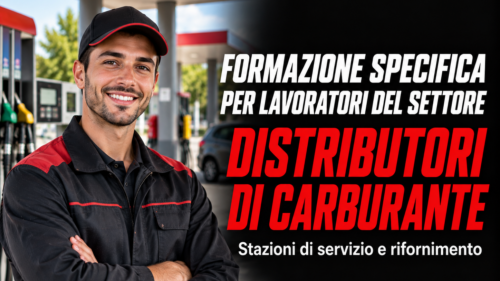 Formazione specifica per lavoratori del settore distributori di carburante