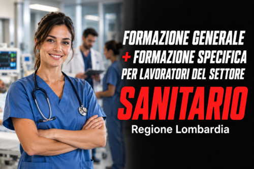 Formazione generale e specifica per lavoratori del settore sanitario nella Regione Lombardia
