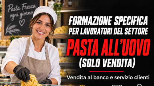 Formazione specifica per lavoratori del settore pasta all'uovo (solo vendita)