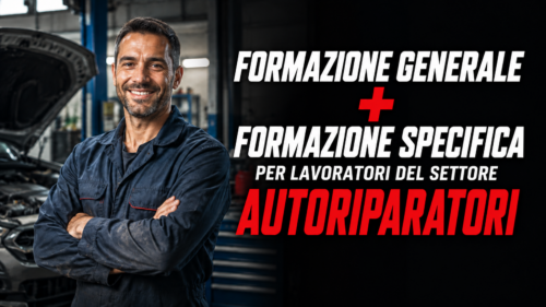 Formazione generale e specifica per lavoratori del settore autoriparatorI