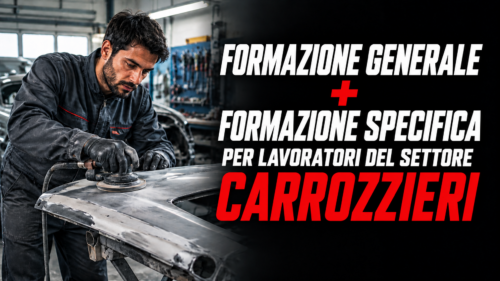 Formazione generale e specifica per lavoratori del settore carrozzieri