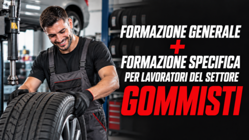 Formazione generale e specifica per lavoratori del settore gommisti